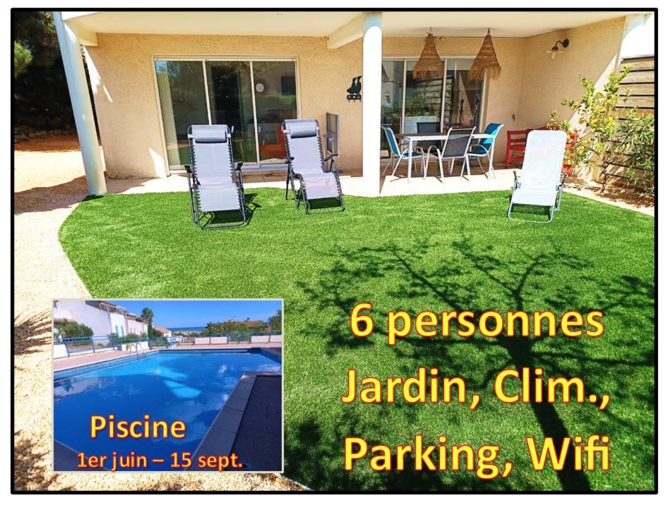Plain-Pied Jardin 6 Personnes Clim Vue Mer Parking Wifi Terrasse Piscine Dans La Residence Saint-Pierre-la-Mer  Exteriör bild